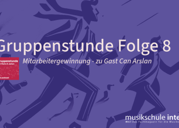 Gruppenstunde 8 – Mitarbeitergewinnung