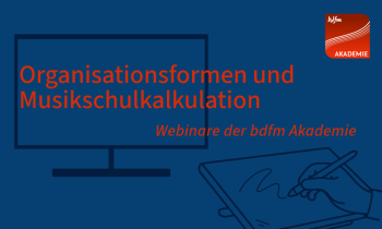 Praxisnahe Webinare zu zentralen Zukunftsfragen der Musikschulen