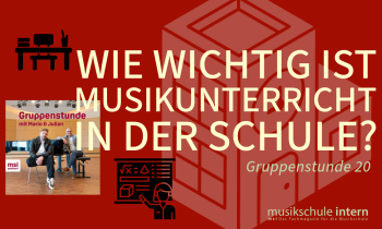 Musikunterricht – Wie wichtig ist Musikunterricht in der Schule?